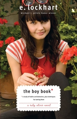 The Boy Book: A Study of Habits and Behaviors, Plus Techniques for Taming Them by Lockhart, E.