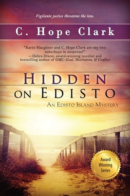 Hidden on Edisto: Book 13 in the Edisto Island Mysteries by Clark, C. Hope