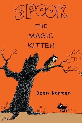 Spook the Magic Kitten by Norman, Dean