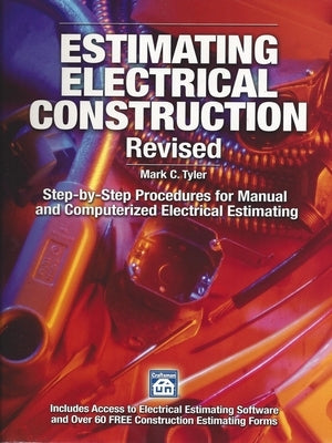 Estimating Electrical Construction Revised by Tyler, Mark