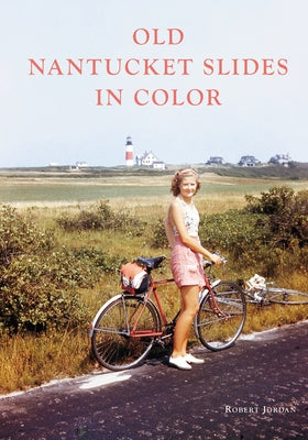Old Nantucket Slides in Color by Jordan, Robert
