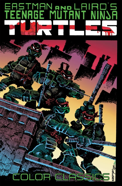 Teenage Mutant Ninja Turtles Color Classics, Vol. 1 by Eastman, Kevin