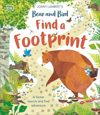 Jonny Lambert's Bear and Bird: Find a Footprint: A Woodland Search and Find Adventure by Lambert, Jonny