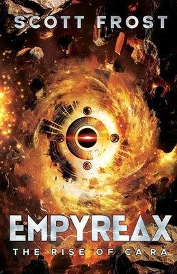 Empyreax: The Rise of Cà Rá by Frost, Scott