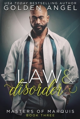 Law and Disorder by Angel, Golden