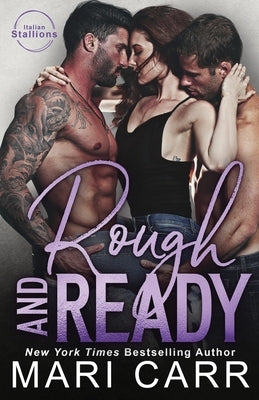 Rough and Ready by Carr, Mari