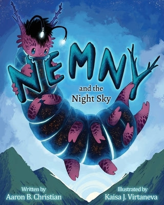 Nemny and the Night Sky by Christian, Aaron B.