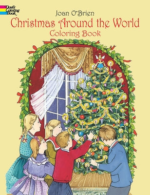 Christmas Around the World Coloring Book by O'Brien, Joan
