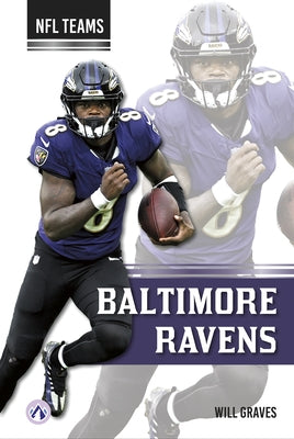 Baltimore Ravens by Graves, Will