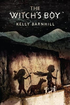 Witch's Boy by Barnhill, Kelly