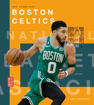 Boston Celtics by Tischler, Joe
