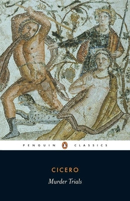 Murder Trials by Cicero
