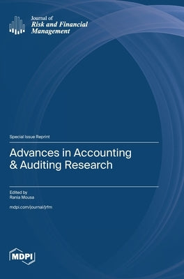 Advances in Accounting & Auditing Research by Mousa, Rania