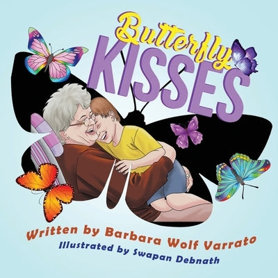 Butterfly Kisses by Varrato, Barbara Wolf