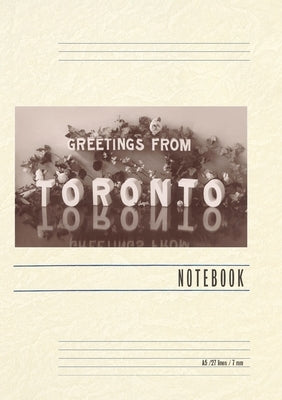 Vintage Lined Notebook Greetings from Toronto by Found Image Press