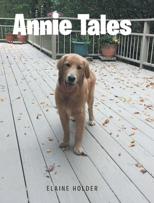 Annie Tales by Holder, Elaine