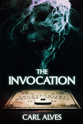 The Invocation by Alves, Carl