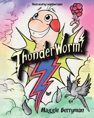 ThunderWorm by Berryman, Maggie