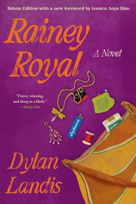 Rainey Royal (Deluxe Edition) by Landis, Dylan