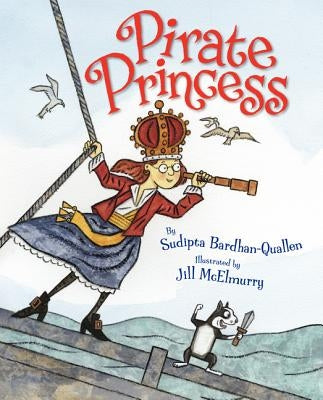 Pirate Princess by Bardhan-Quallen, Sudipta