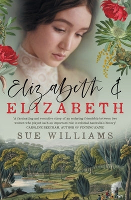 Elizabeth and Elizabeth by Williams, Sue