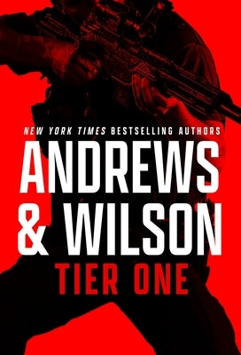 Tier One by Wilson, Jeffrey