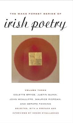 The Wake Forest Series of Irish Poetry, Vol. III: Volume 3 by O'Callaghan, Conor