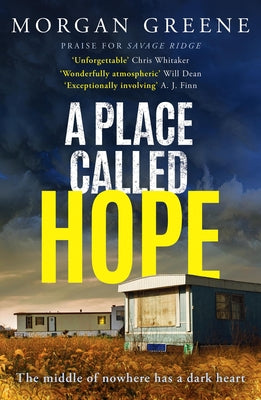 A Place Called Hope by Greene, Morgan