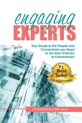 Engaging Experts by Davis, Cathy L.