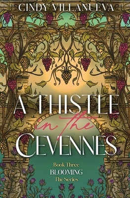 A Thistle in the Cevennes by Villanueva, Cindy