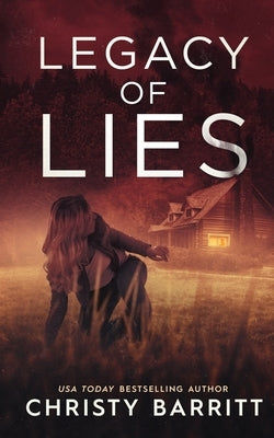 Legacy of Lies: The Colsons by Barritt, Christy