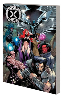 Dark X-Men: The Mercy Crown by Foxe, Steve