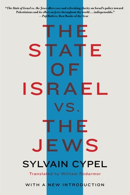 The State of Israel vs. the Jews by Cypel, Sylvain
