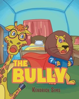 The Bully by Sims, Kendrick
