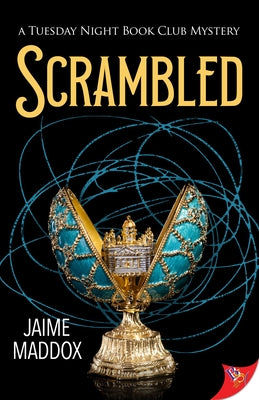 Scrambled: A Tuesday Night Book Club Mystery by Maddox, Jaime