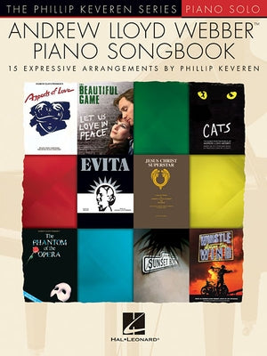 Andrew Lloyd Webber Piano Songbook: The Phillip Keveren Series National Federation of Music Clubs 2024-2028 Selection by Lloyd Webber, Andrew
