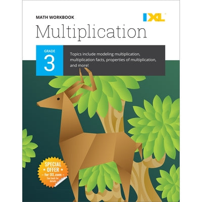IXL Math Workbook: Grade 3 Multiplication by Learning, IXL