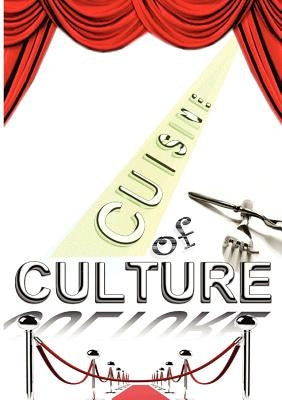 Culture of Cuisine by Bennett, Michael