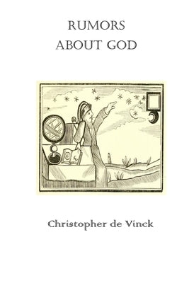 Rumors About God by de Vinck, Christopher