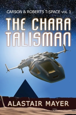 The Chara Talisman by Mayer, Alastair