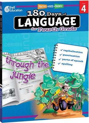 180 Days(tm) Language for Fourth Grade: Practice, Assess, Diagnose by Barchers, Suzanne