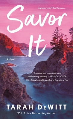 Savor It by DeWitt, Tarah