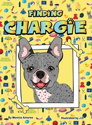 Finding Chargie by Amores, Monica