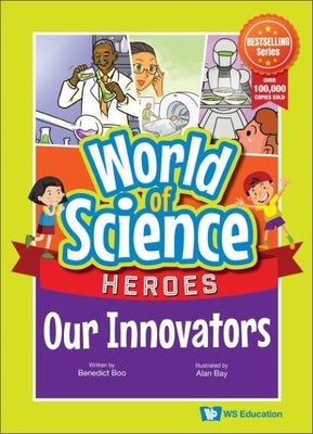 Our Innovators by Boo, Benedict
