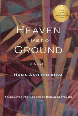 Heaven Has No Ground by Andronikova, Hana
