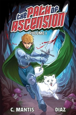 The Path of Ascension (Light Novel) Vol. 1 by Mantis, C.