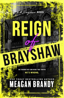 Reign of Brayshaw (Standard Edition) by Brandy, Meagan