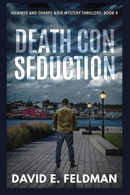 Death Con Seduction by Feldman, David E.