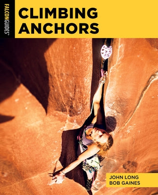 Climbing Anchors by Long, John