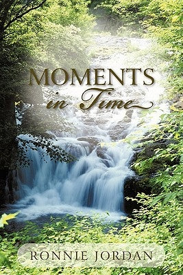 Moments in Time by Jordan, Ronnie